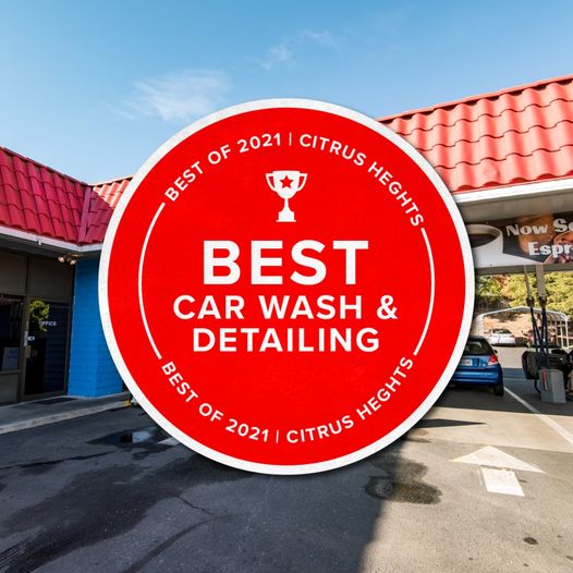 Best of Citrus Heights 2021, Bauer's Car Wash, Best Car Wash and Detailing